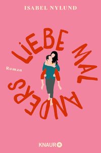 Liebe mal anders 