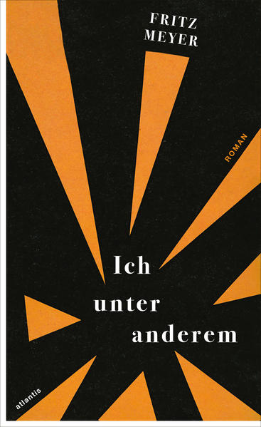 Fritz Meyer: Ich unter anderem Fritz Meyer: Ich unter anderem