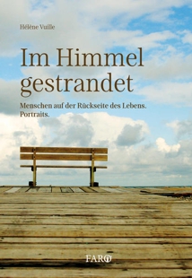 Hélène Vuille: Im Himmel gestrandet Hélène Vuille: Im Himmel gestrandet