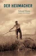 Buchcover Edvard Hoem: Der Heumacher