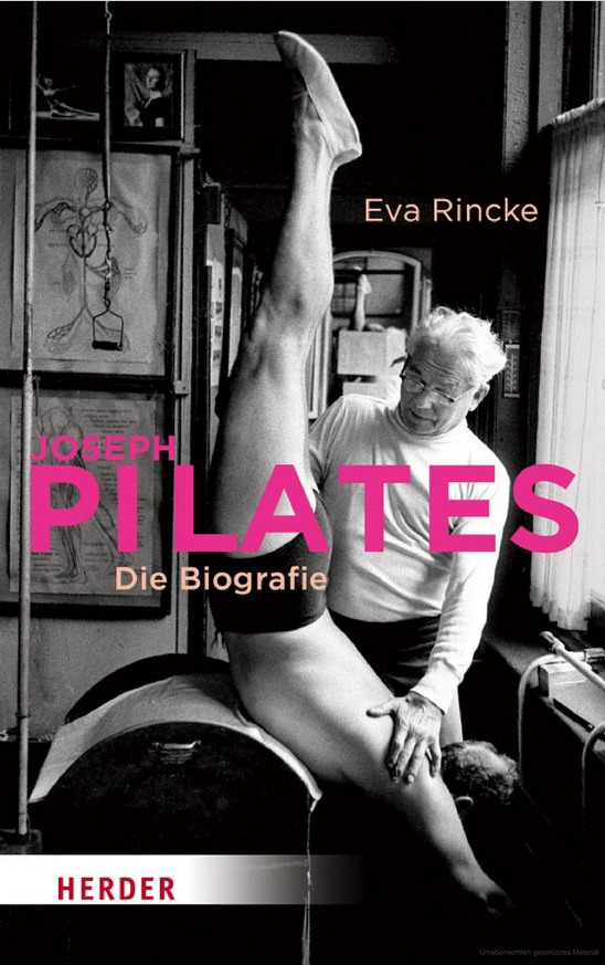Evan Rincke: Joseph Pilates Evan Rincke: Joseph Pilates